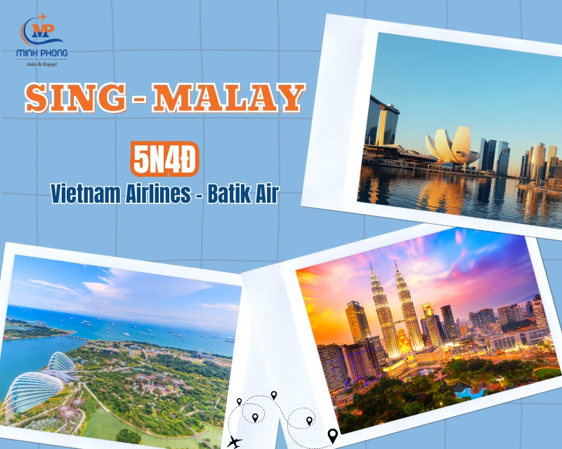 HÀ NỘI – SINGAPORE – MALAYSIA – HÀ NỘI  5N4Đ (VIETNAM AIRLINES- BATIK AIR)