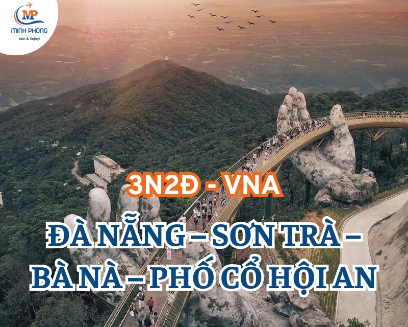 Du lịch Hà Nội -  Đà Nẵng - Hội An 3N2Đ Bay Vietnamairlines