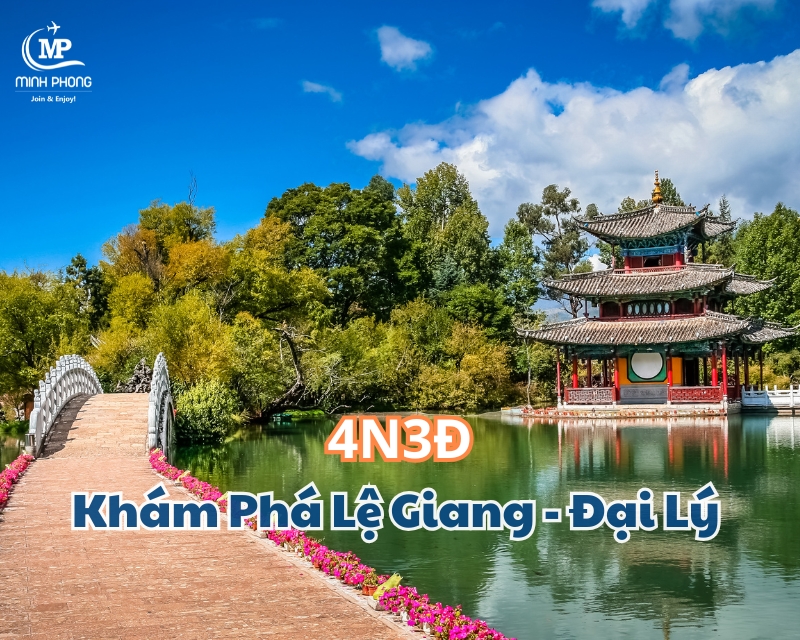 Khám Phá Lệ Giang - Đại Lý 4N3Đ (bay Bamboo Airways)
