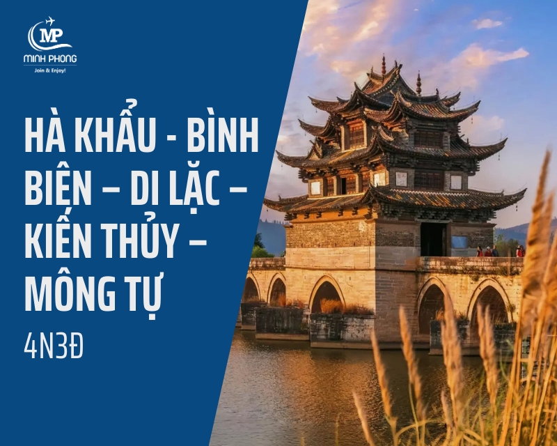 Du lịch Hà Nội – Hà Khẩu - Bình Biên – Di Lặc – Kiến Thủy – Mông Tự - Hà Khẩu – Hà Nội 4N3Đ