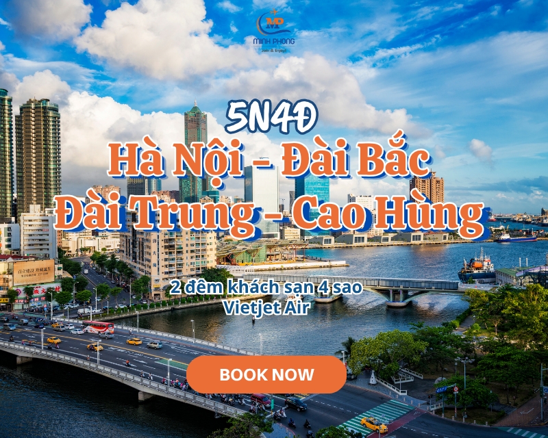 Du lịch Hà Nội - Đài Bắc - Đài Trung - Cao Hùng bay Vietjet Air 5N4Đ