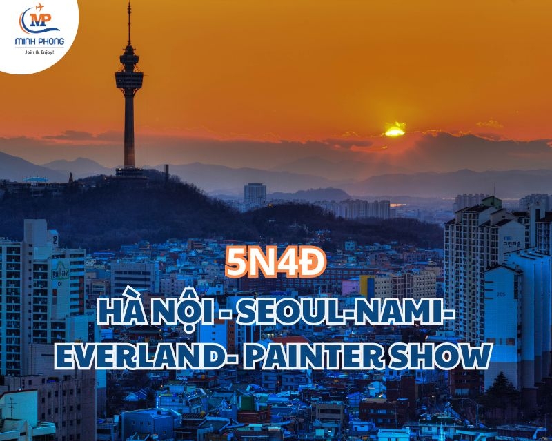 Du lịch HÀ NỘI - SEOUL-NAMI- EVERLAND- PAINTER SHOW 5N4Đ BAY VIETJET AIR