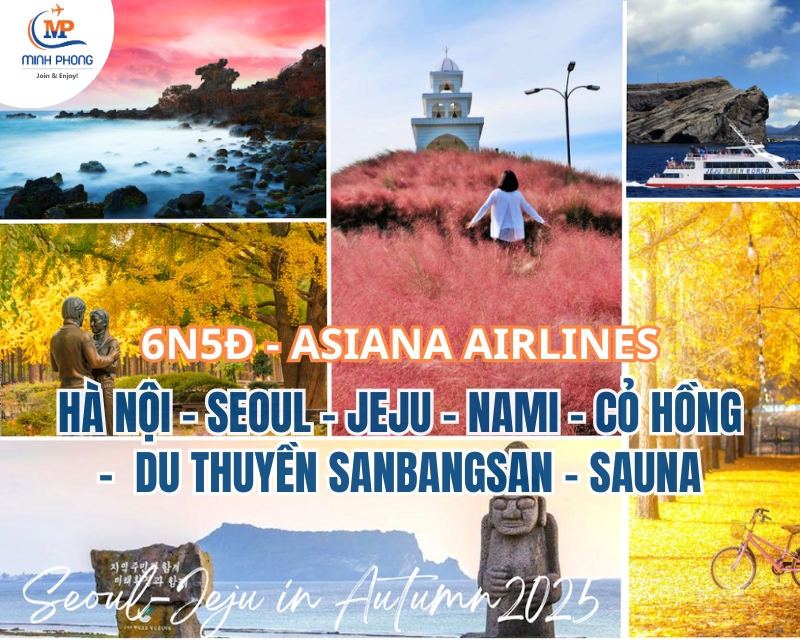 DU LỊCH HÀ NỘI – SEOUL – JEJU – NAMI – CỎ HỒNG –  DU THUYỀN SANBANGSAN – SAUNA 6N5Đ BAY ASIANA AIRLINES