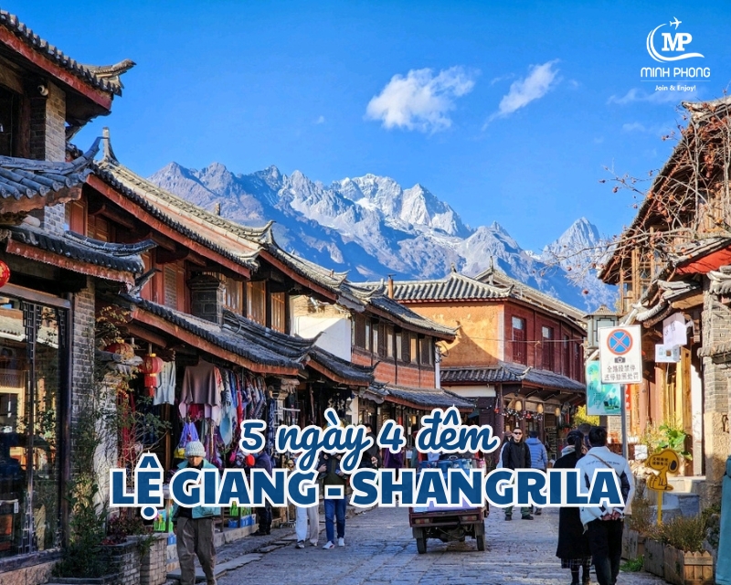 Lệ Giang - Shangrila 5N4Đ (Bamboo Airways)