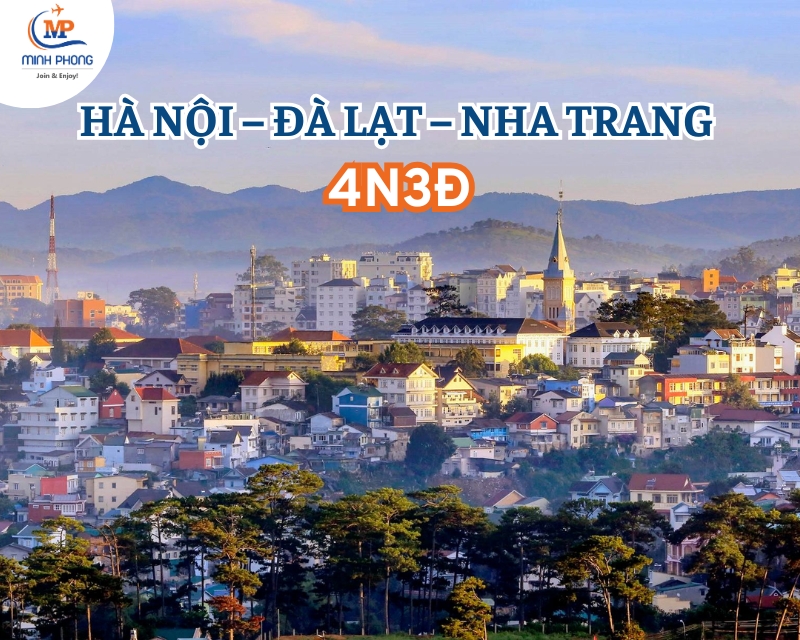 Du Lịch Hà Nội - Đà Lạt - Nha Trang - Hà Nội 4N3Đ Bay Vietnam Airlines