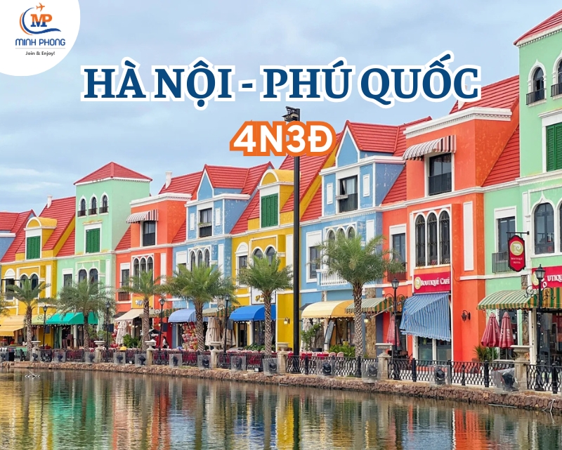 Du lịch Hà Nội - Phú Quốc 4N3Đ Bay Vietjet Air